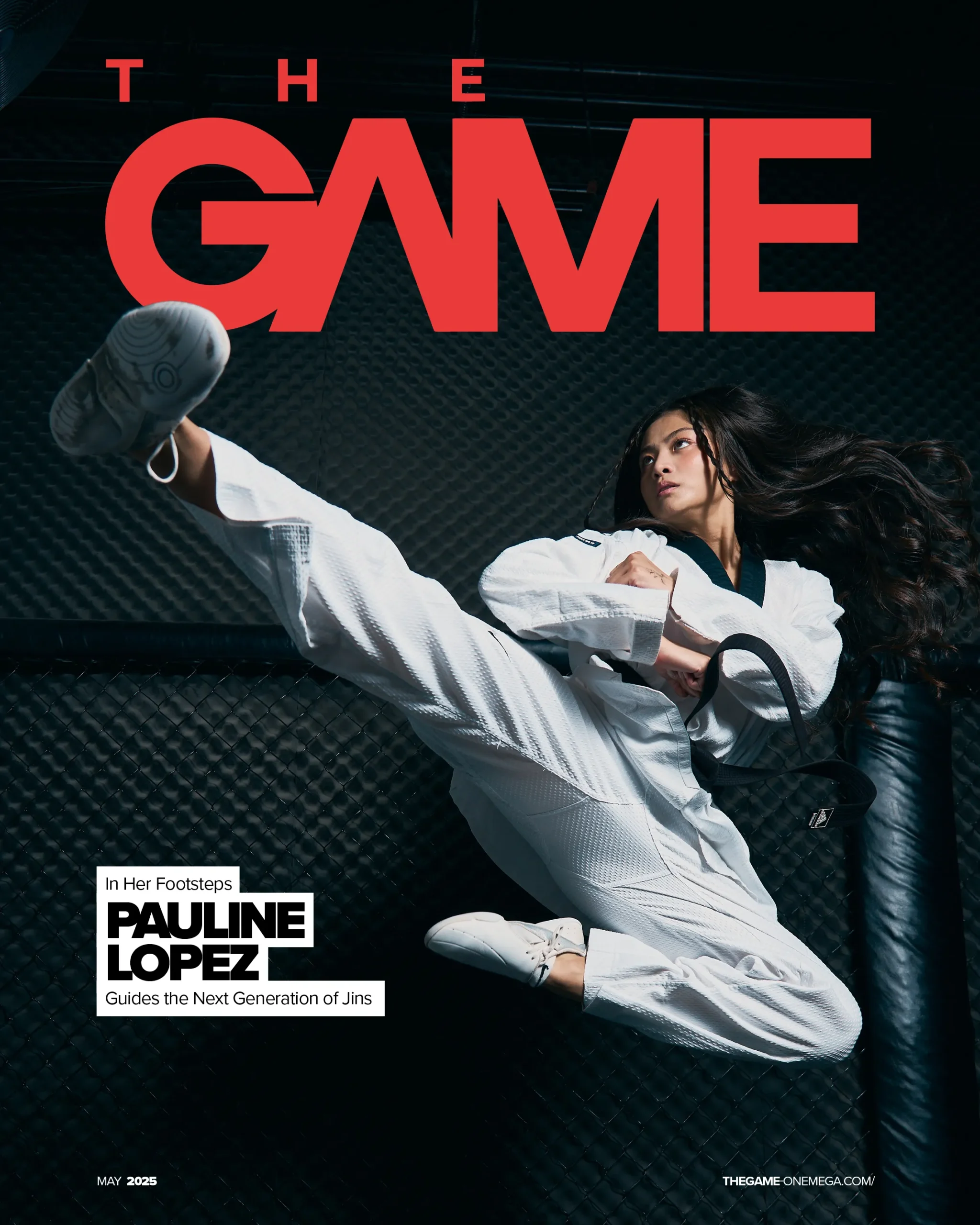 The GAME May 2025 Cover Story with Pauline Lopez, Filipino Taekwondo athlete