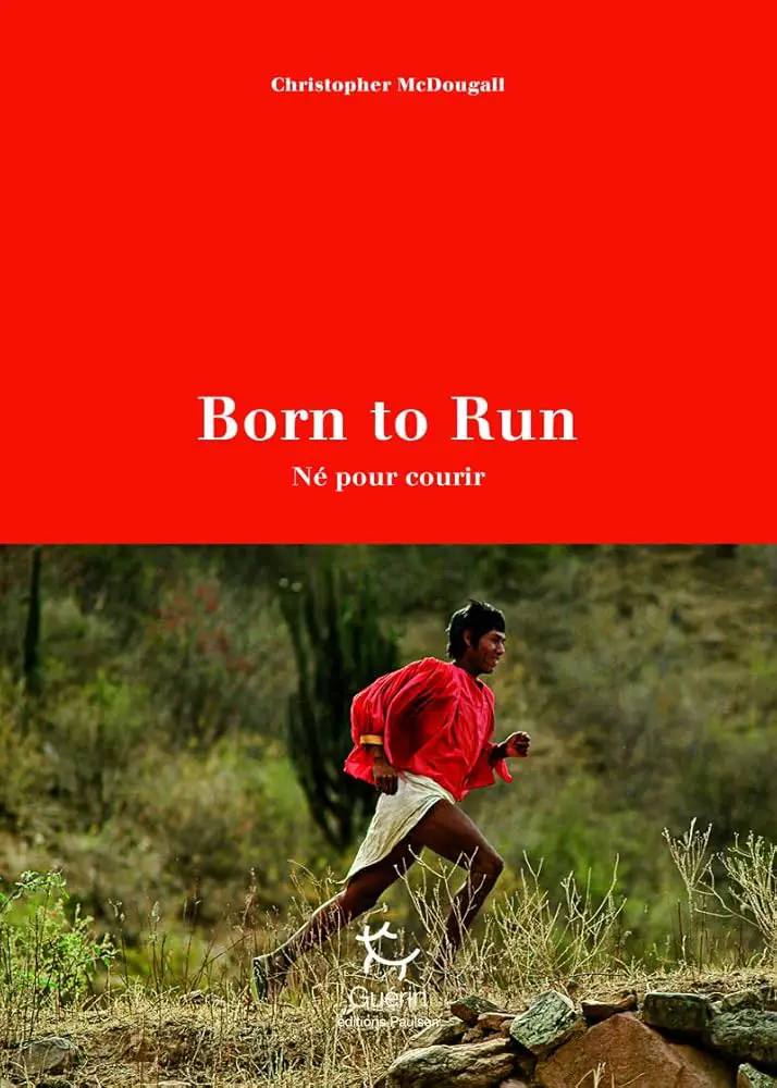 Born to Run by Christopher McDougall