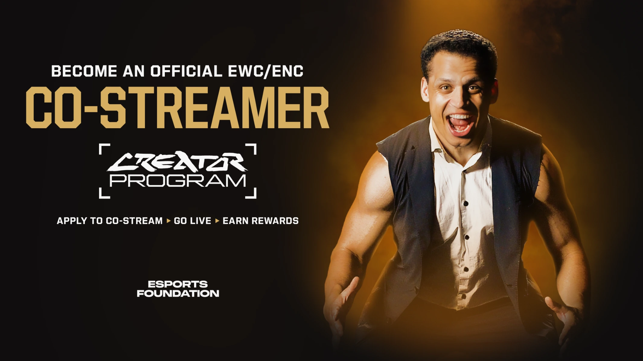 - the game The Esports Foundation Launches Largest Esports Creator Program Ahead of EWC 2026 and ENC 2026